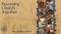 Becoming Church Together Series Fall 2026